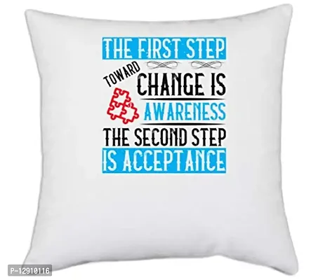UDNAG White Polyester 'Awareness | The First Step Toward Change is Awareness. The Second Step is Acceptance' Pillow Cover [16 Inch X 16 Inch]
