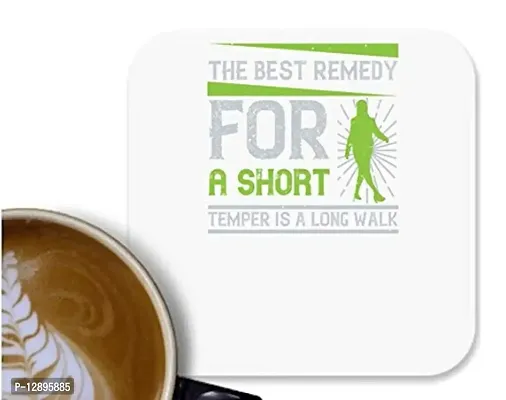 UDNAG MDF Tea Coffee Coaster 'Walking | The Best Remedy for a Short Temper ' for Office Home [90 x 90mm]