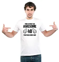 UDNAG ? Unisex Round Neck Graphic 'Awesome | This is What an Awesome 40 Years Old Looks Like' Polyester T-Shirt White [Size 2YrsOld/22in to 7XL/56in]-thumb2