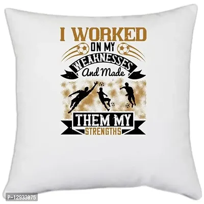 UDNAG White Polyester 'Soccer | I Worked on My Weaknesses and Made Them My Strengths' Pillow Cover [16 Inch X 16 Inch]-thumb0