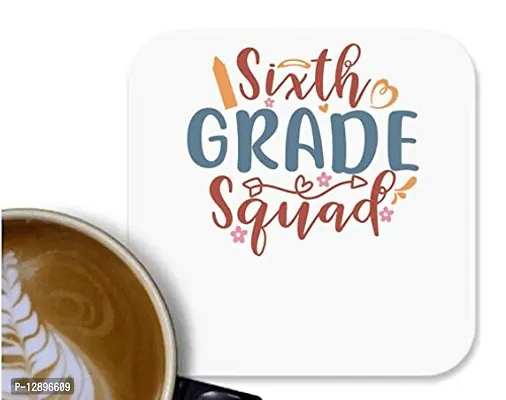 UDNAG MDF Tea Coffee Coaster 'School | Sixth Grade Squad' for Office Home [90 x 90mm]-thumb0