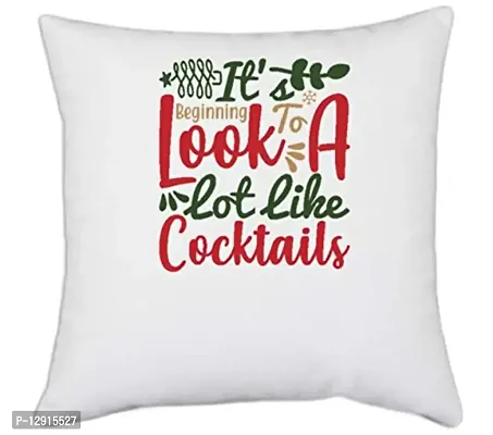 UDNAG White Polyester 'Christmas | it is Beginning to Loke alot Like Cocktails' Pillow Cover [16 Inch X 16 Inch]