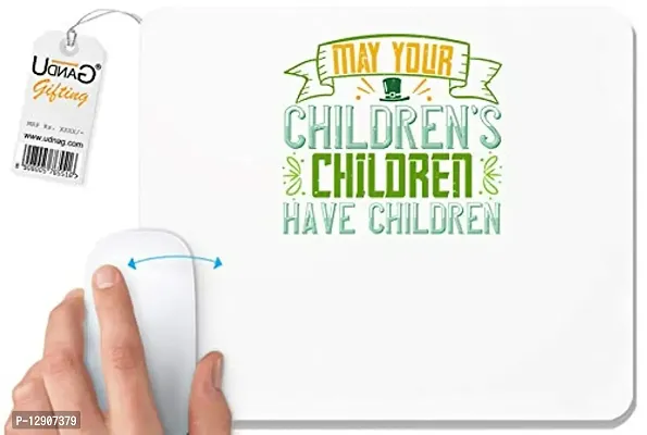 UDNAG White Mousepad 'Grand Mother | May Your Children?s Children Have Children' for Computer / PC / Laptop [230 x 200 x 5mm]-thumb0