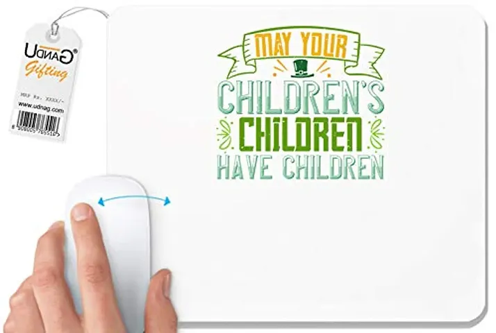 UDNAG White Mousepad 'Grand Mother | May Your Children?s Children Have Children' for Computer / PC / Laptop [230 x 200 x 5mm]