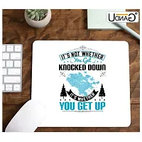 UDNAG White Mousepad 'Motivational | It?s Not Whether You Get Knocked Down, It?s Whether You Get Up' for Computer / PC / Laptop [230 x 200 x 5mm]-thumb1