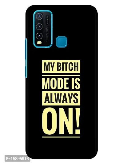 JugaaduStore Designer Printed Slim Fit Hard Case Back Cover for Vivo Y30 / Vivo Y50 | Bitch Mode is Always On (Polycarbonate)-thumb0