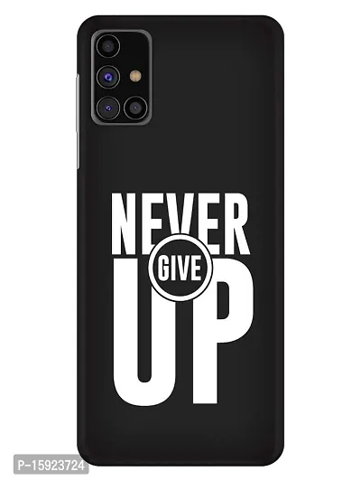 JugaaduStore Designer Printed Slim Fit Hard Case Back Cover for Samsung Galaxy M31s | Never Give Up (Polycarbonate)