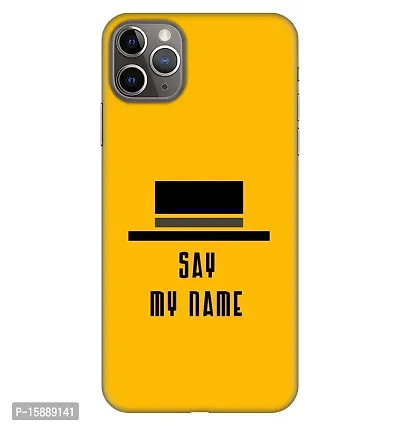 JugaaduStore Designer Printed Slim Fit Hard Case Back Cover for Apple iPhone 11 Pro | Say My Name Quote (Polycarbonate)