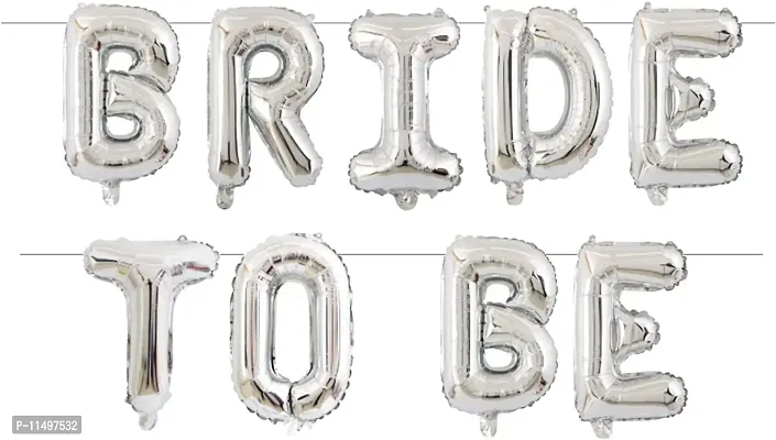 Bride To Be Balloons Decoration Items || Bridal Shower / Bachelorette Party / Hen Party / Mehndi Night /Haldi Ceremony Decoration Item (Bride To Be Silver Combo)-thumb5