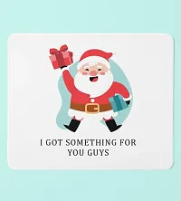 Bhakti SELECTION Santa Got You Something, Best Office Mouse Pad, Christmas Gift for Friends-thumb2