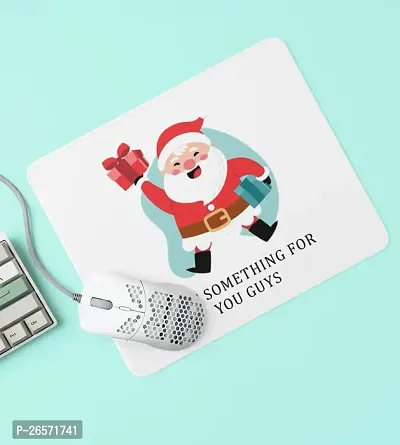 Bhakti SELECTION Santa Got You Something, Best Office Mouse Pad, Christmas Gift for Friends-thumb4