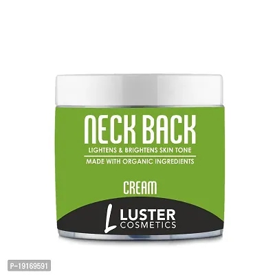 Luster Cosmetics Neck Back Cream | Brightens  Lightens Skin Tone | Enriched With Bearberry Extract, Shea Butter, Vitamin C  E | For Women  Men | For All Skin Types | Paraben Free - 100g-thumb2