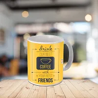 ME & YOU Drink Our Best Coffee with Your Best Friends Quoted Ceramic Mug and Keychain on Friendship Day-thumb1