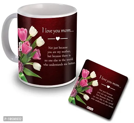 ME & YOU Gifts for Mom, Printed Ceramic Mug with MDF Coaster Gift on Her Birthday/Mother's Day/Women's Day/Anniversary