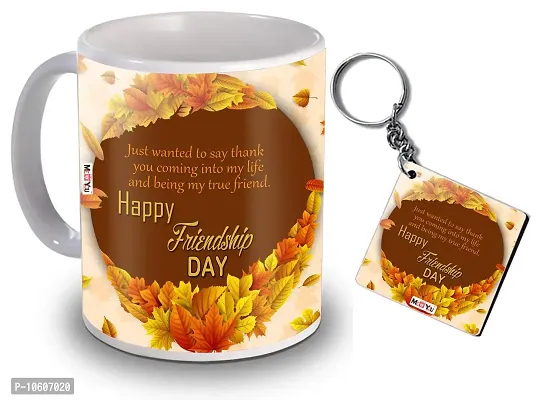 ME & YOU Gift for Best Friend, Happy Friendship Day Quoted Printed Ceramic Coffee Mug and Keychain-thumb0