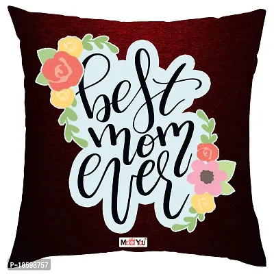 ME & YOU Lovely Gifts for Beautiful Mom, Printed Cushion, Gifts for Mother on her Birthday, Anniversary, Mother's Day (16*16 Inch Cushion)-thumb0