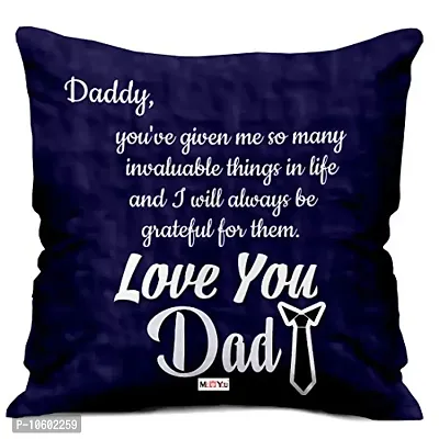 ME & YOU Happy Father's Day, Printed Cushion Cover with Microfiber Filler Gifts for Father IZ19DTFatherCU16-36