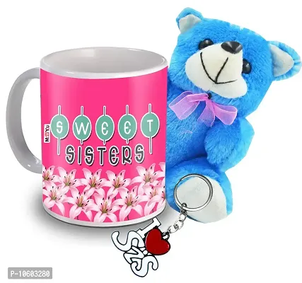 ME & YOU Gifts for Sister, Printed Ceramic Mug/ Metal Keychain/ Teddy Gift for Birthday/Rakhi/Raksha Bandhan/Anniversary/Bhaidooj