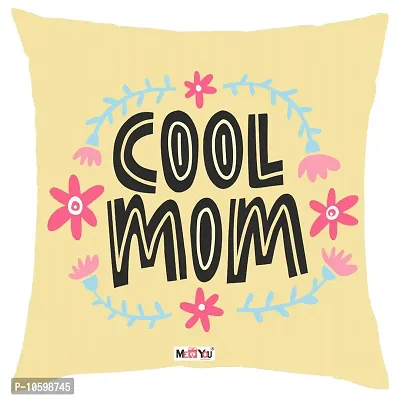 ME & YOU for Lovely Mother, Printed Cushion with Microfiber Filler ( Size-16*16 Inch)