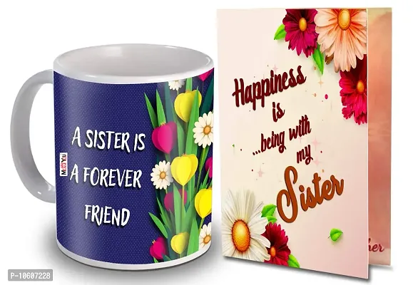 ME & YOU Gifts for Sister, Printed Ceramic Mug with Card Gift for Birthday/Rakhi/Raksha Bandhan/Anniversary/Bhaidooj