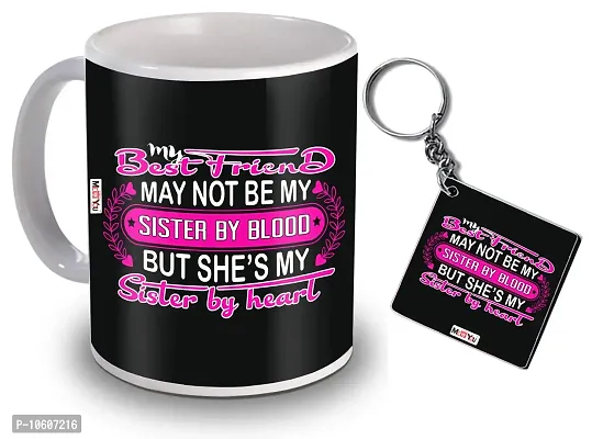 ME  YOU Beautiful Quoted Printed Ceramic Mug and Keychain, Gift for Friend on Friendship Day, Birthday