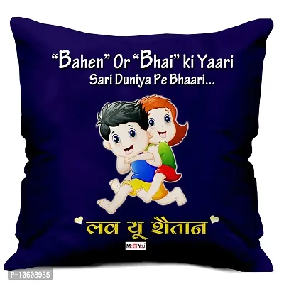 ME & YOU Gift for Brother, Printed Cushion with Microfiber Filler ( Size 16*16 Inch) Multicolor
