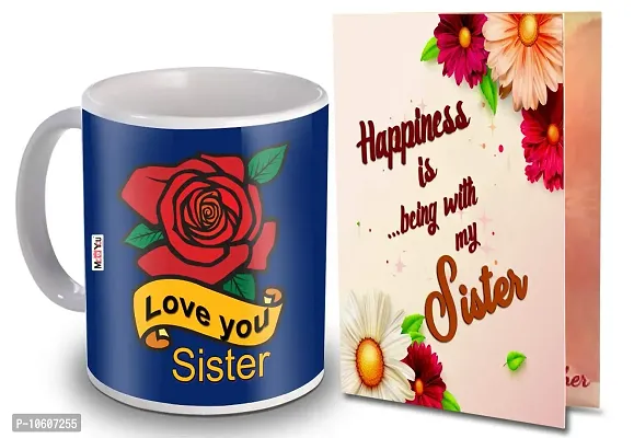 ME & YOU Gifts for Sister, Printed Ceramic Mug with Card Gift for Birthday/Rakhi/Raksha Bandhan/Anniversary/Bhaidooj-thumb0