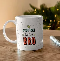 You are The Best Bro Coffee | Gift for Brother | Gift for Rakhi | Gifts Ceramic Coffee Mug  (350 ml)-thumb1