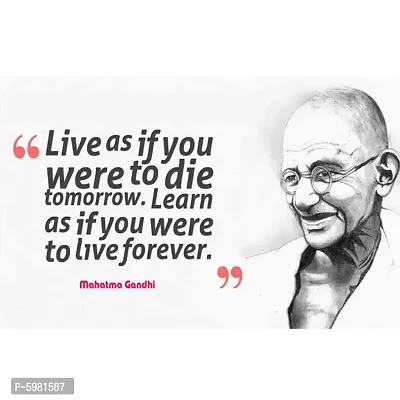 New PVC Mahatma Gandhi Ji REal Quart Vinayl Poster , Wall Sticker For Living Room , Bed Room , Guest Room .(Size 12x18 Inch)  Best Poster Pack of 1.