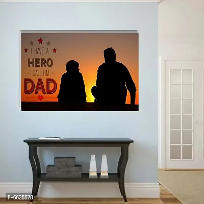 Voorkoms New Best Poster Sunboard I Have a Hero. I Call Him Dad with Stylish Sunboard Home Deacute;cor Poster For Living Room-thumb3