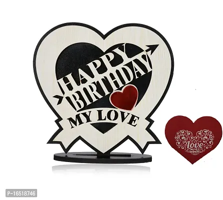 iMPACTGift For you Happy Birhday My Love gifts for hubby Wifey your love Birthday. Decorative Showpiece - 0.5 cm  (Wood, Black, White)-thumb2