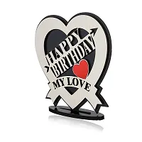 iMPACTGift For you Happy Birhday My Love gifts for hubby Wifey your love Birthday. Decorative Showpiece - 0.5 cm  (Wood, Black, White)-thumb4