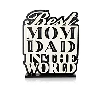 iMPACTGift For you Best Mom Dad in the World gifts for Mom Dad anniversary. Decorative Showpiece - 0.5 cm  (Wood, Black, White)-thumb1