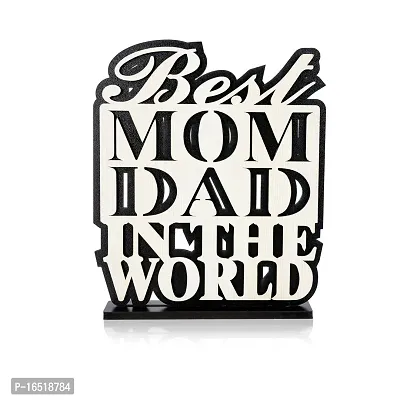 iMPACTGift For you Best Mom Dad in the World gifts for Mom Dad anniversary. Decorative Showpiece - 0.5 cm  (Wood, Black, White)-thumb2