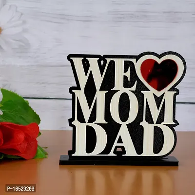 iMPACTGift For you We Love mom Dad Happy Anniversary gifts for Mummy Papa. Decorative Showpiece - 14.5 cm  (Wood, Black, White)-thumb0