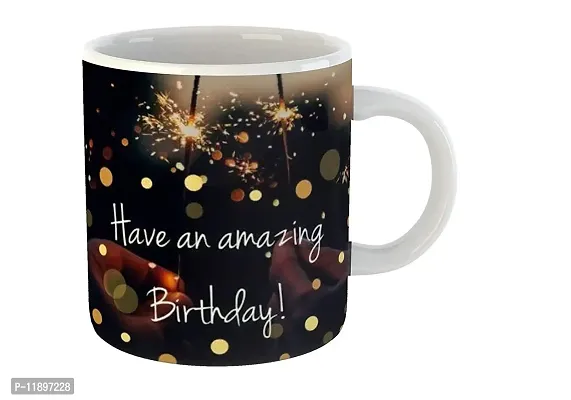 PRAMONITA Designed Have A Amazing Birthday Printed White Ceramic Coffee Mug (321ml) Best Gift On Birthday for Friends &Family-thumb2