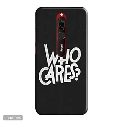 Dugvio? Polycarbonate Printed Colorful Who Cares, Motivation Quotes, Quotes Designer Hard Back Case Cover for Xiaomi Redmi 8 / Redmi 8 (Multicolor)