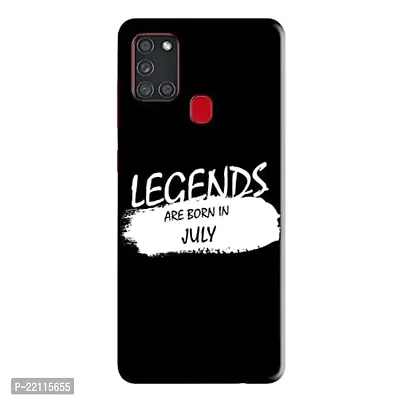 Dugvio? Printed Hard Back Case Cover Compatible for Samsung Galaxy A21S - Legends are Born in July (Multicolor)