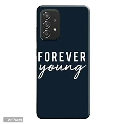 Dugvio? Printed Designer Back Case Cover for Samsung Galaxy A52 / Samsung A52 (Forever Young Motivation Quotes)