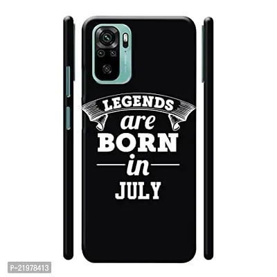 Dugvio? Printed Designer Matt Finish Hard Back Cover Case for Xiaomi Redmi Note 10 / Redmi Note 10S - Legends are Born in July