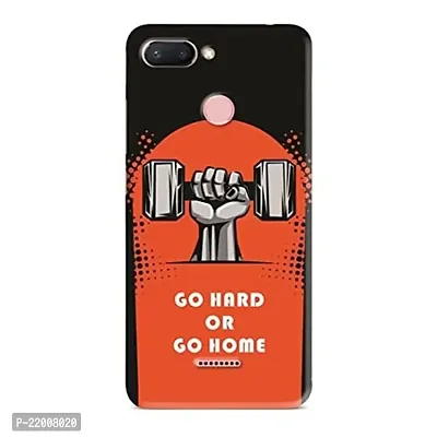 Dugvio? Printed Designer Hard Back Case Cover for Xiaomi Redmi 6 (Go Hard or go Home)