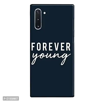 Dugvio? Polycarbonate Printed Hard Back Case Cover for Samsung Galaxy Note 10 / Samsung Note 10 (Forever Young Motivation Quotes)