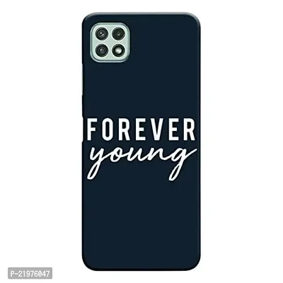 Dugvio? Printed Designer Matt Finish Hard Back Cover Case for Samsung Galaxy A22 (5G) - Forever Young Motivation Quotes-thumb0