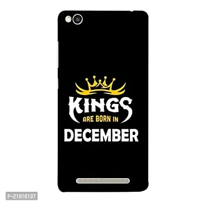 Dugvio? Polycarbonate Printed Hard Back Case Cover for Xiaomi Redmi 4A (Kings are Born in December)