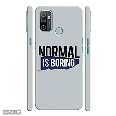 Dugvio? Printed Designer Matt Finish Hard Back Cover Case for Oppo A33 (2020) / Oppo A53 (2020) / Oppo A53S - Normal is Boring Motivation Quotes