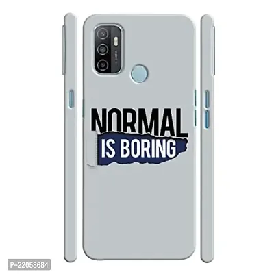 Dugvio? Printed Designer Matt Finish Hard Back Cover Case for Oppo A33 (2020) / Oppo A53 (2020) / Oppo A53S - Normal is Boring Motivation Quotes-thumb0