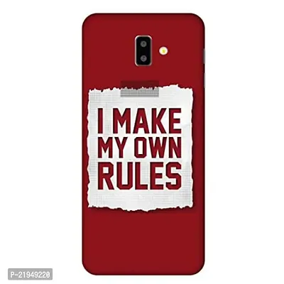 Dugvio? Polycarbonate Printed Hard Back Case Cover for Samsung Galaxy J6 / Samsung On6 / J600G/DS (I Make My Own Rules)
