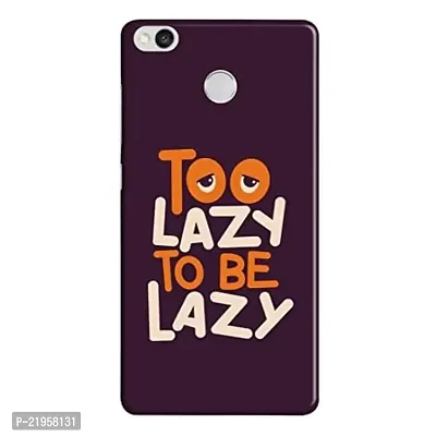 Dugvio? Polycarbonate Printed Hard Back Case Cover for Xiaomi Redmi 3S Prime (to Lazzy to Be Lazzy)