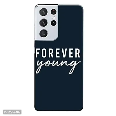 Dugvio? Printed Designer Back Cover Case for Samsung Galaxy S21 Ultra (5G) - Forever Young Motivation Quotes