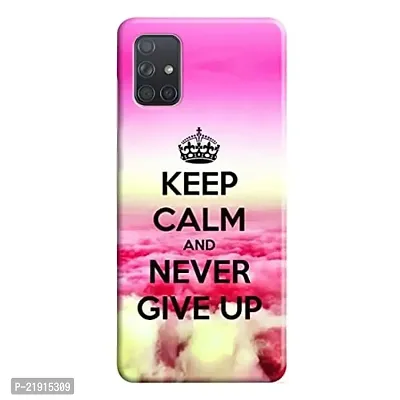 Dugvio? Polycarbonate Printed Hard Back Case Cover for Samsung Galaxy A71 / Samsung A71 (Keep Calm and Never give up)